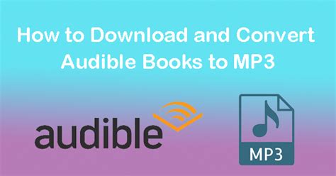 how to download books from audible to mp3